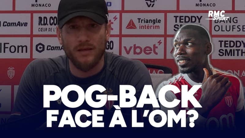 You are currently viewing AS Monaco-OM : POG-BACK face à Marseille ? “C’est une possibilité”, lance Pocognoli